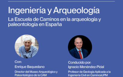 Ingeniería, Arqueología y Paleontología en el próximo «Café entre Caminos» con Enrique Baquedano