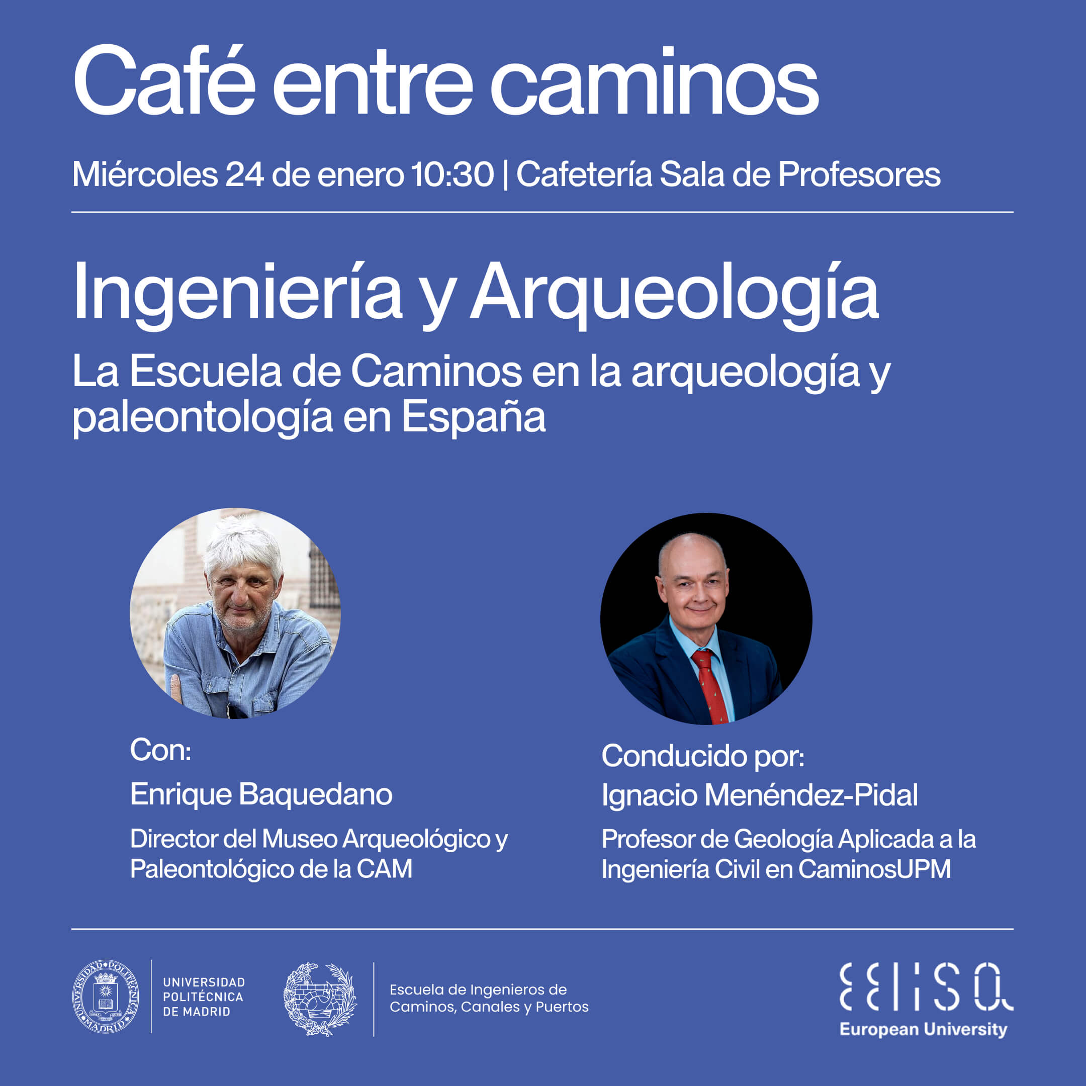 Ingeniería, Arqueología y Paleontología en el próximo «Café entre Caminos» con Enrique Baquedano